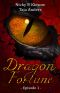 [Dragon Fortune 01] • Dragon Fortune · Episode 1